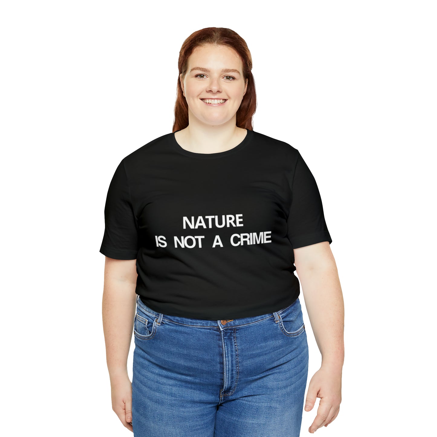 NATURE IS NOT A CRIME