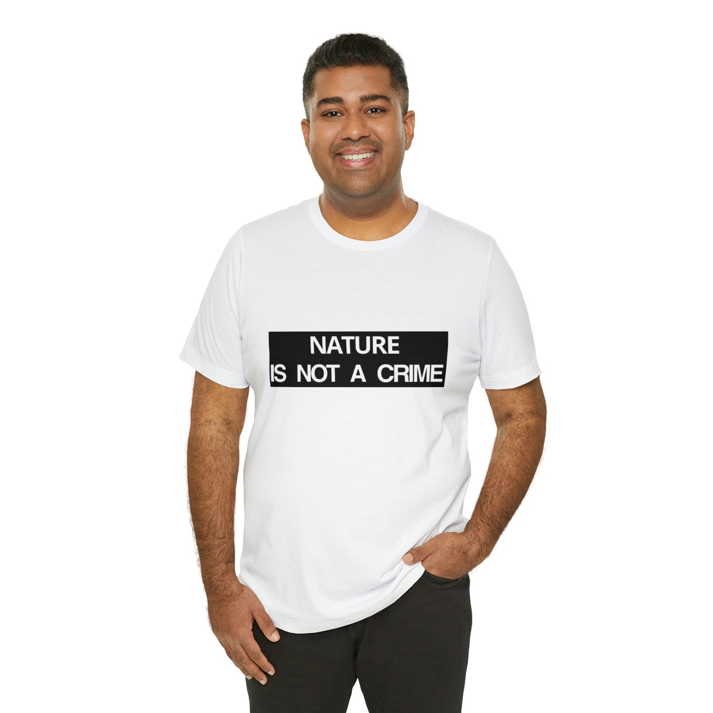 NATURE IS NOT A CRIME