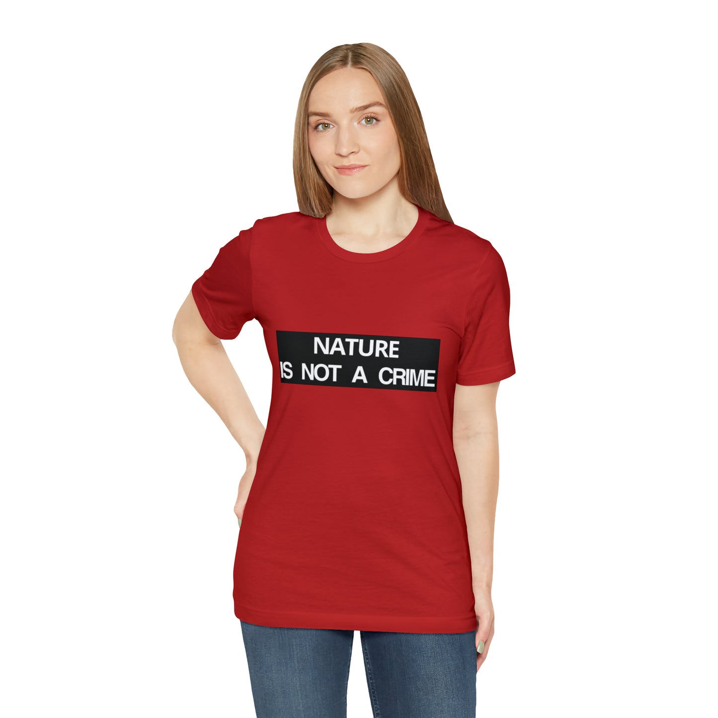 NATURE IS NOT A CRIME