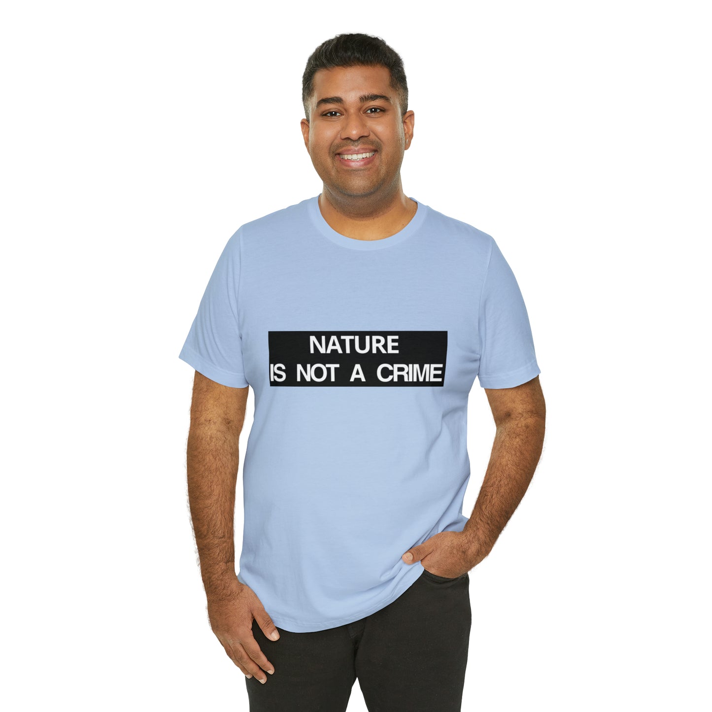 NATURE IS NOT A CRIME