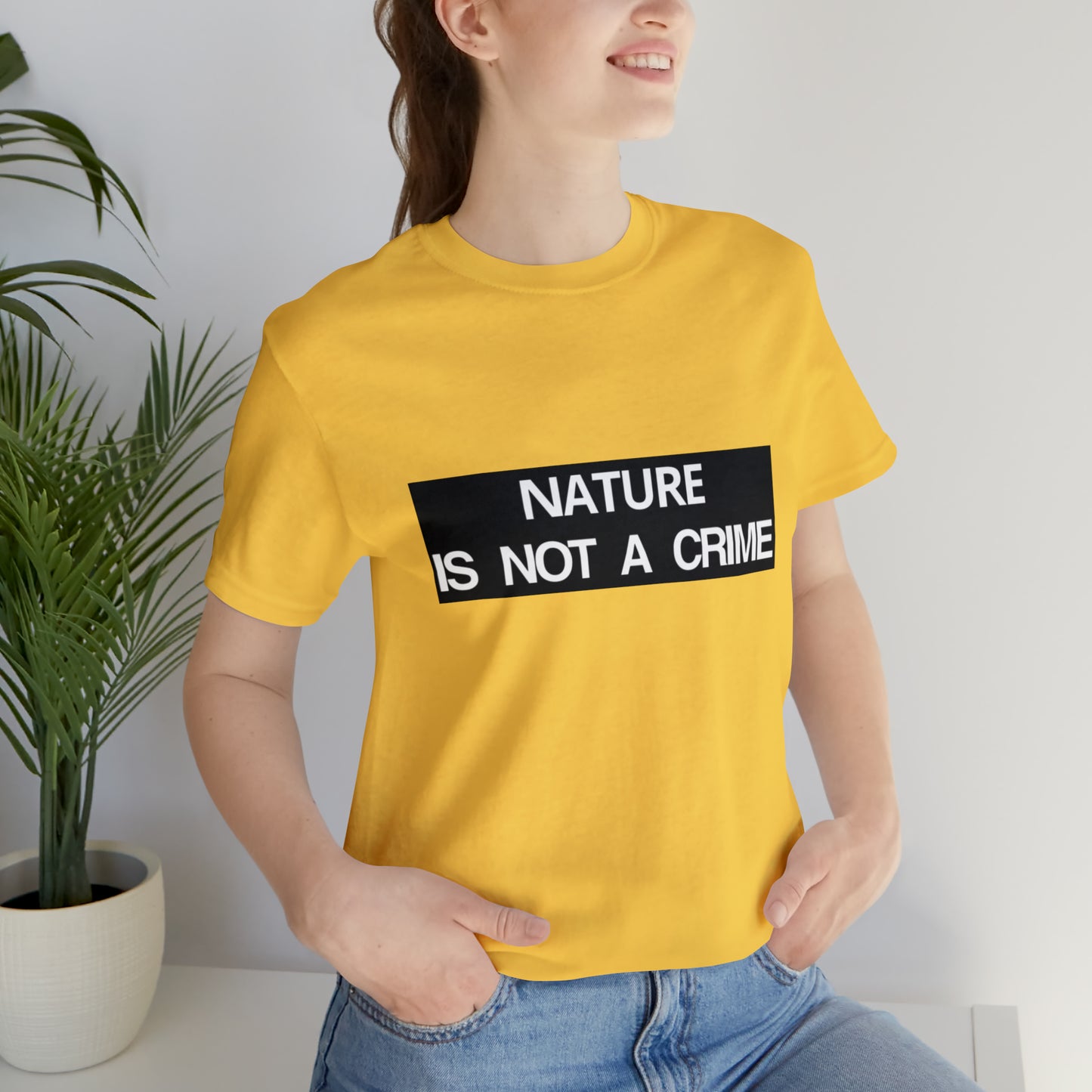 NATURE IS NOT A CRIME