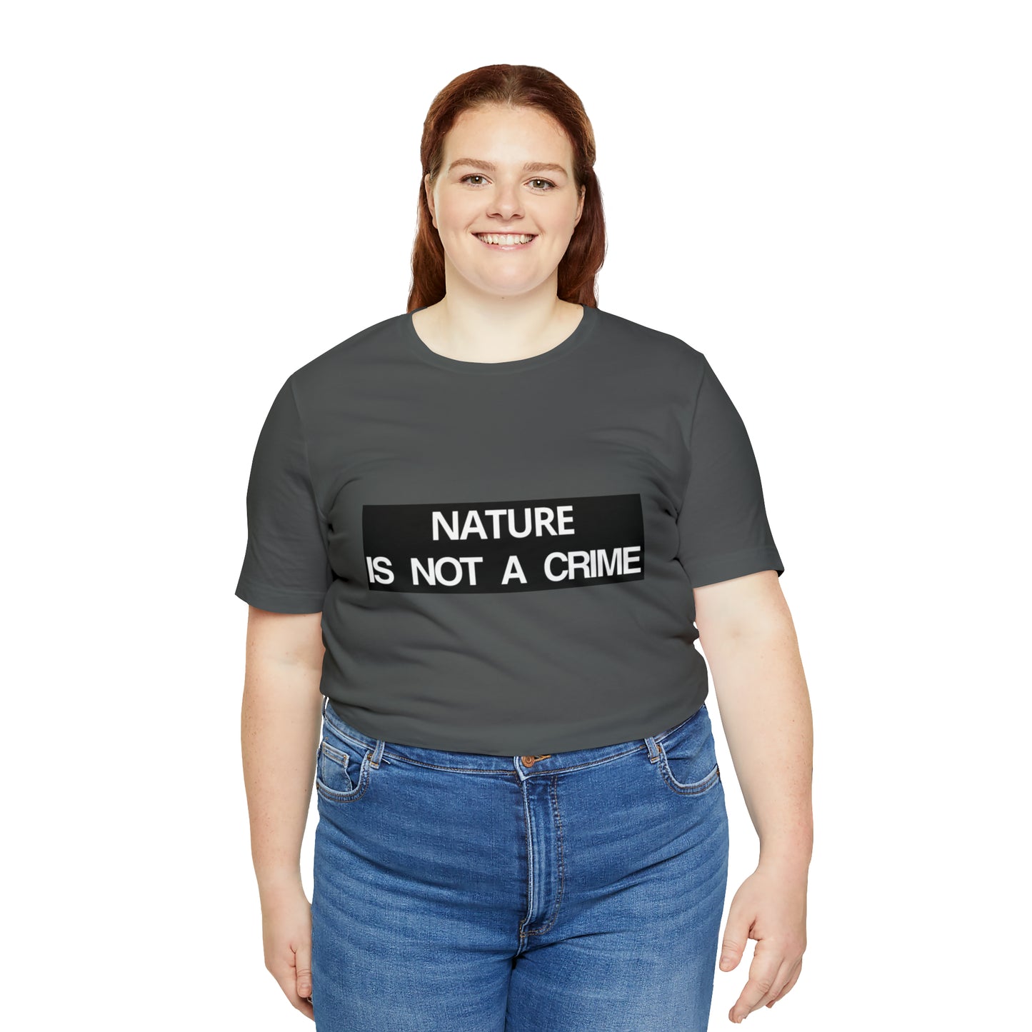 NATURE IS NOT A CRIME