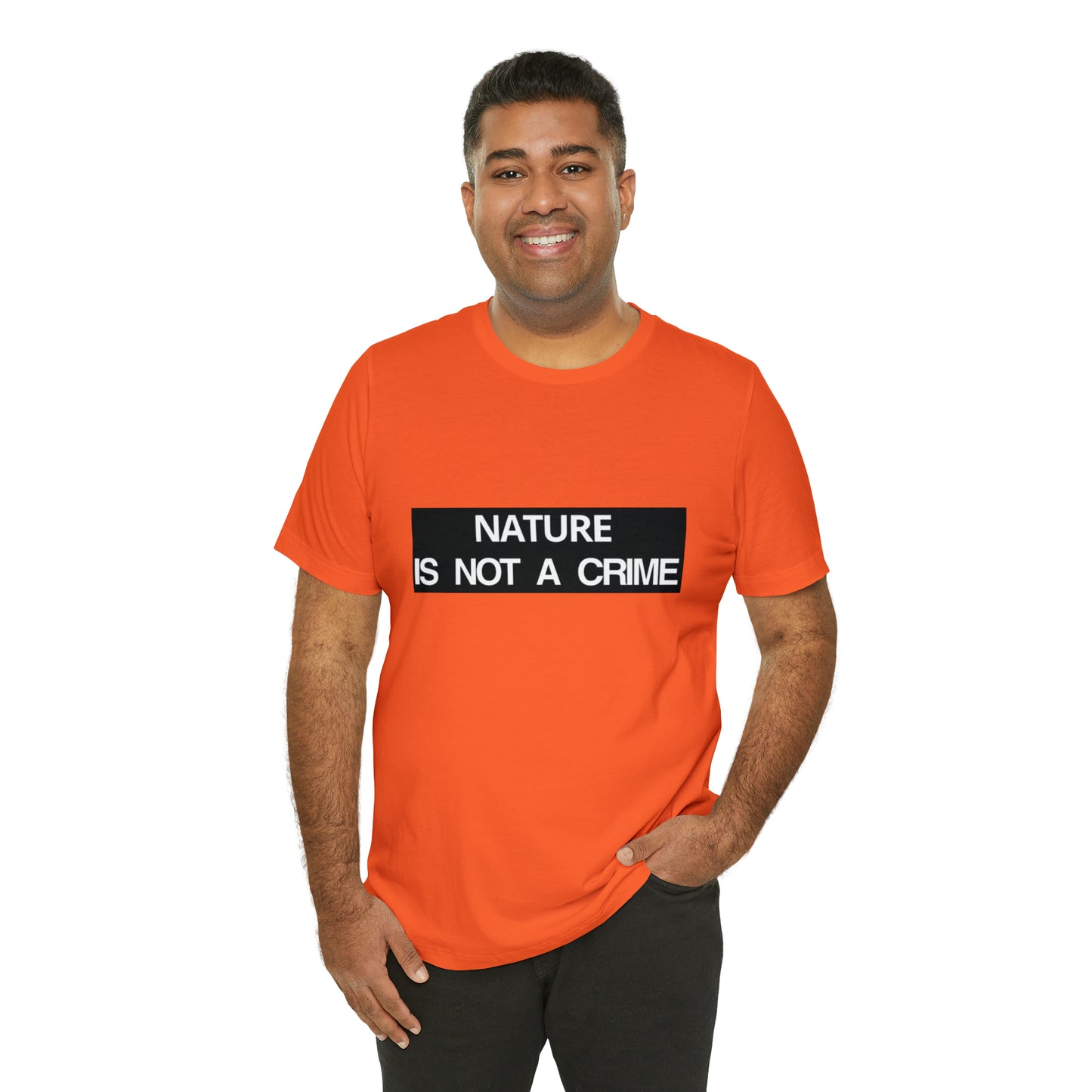 NATURE IS NOT A CRIME