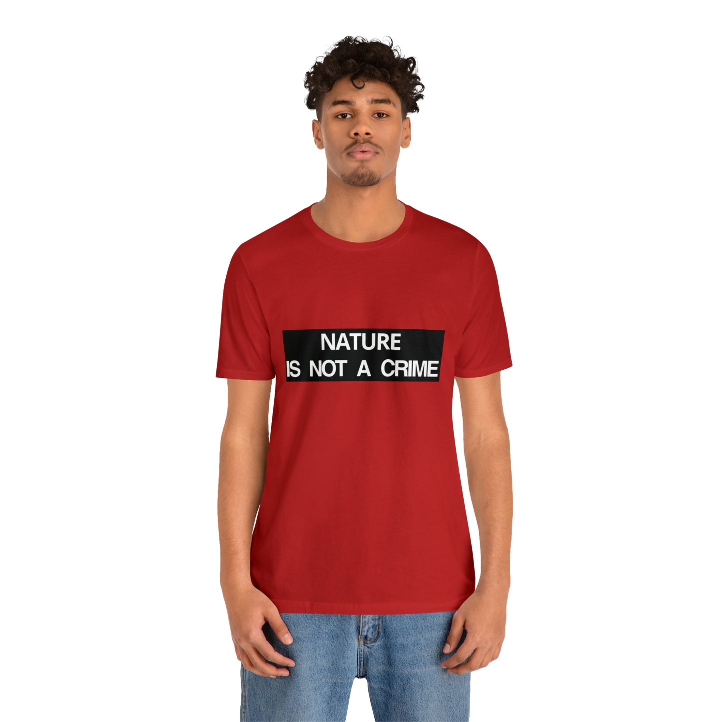 NATURE IS NOT A CRIME