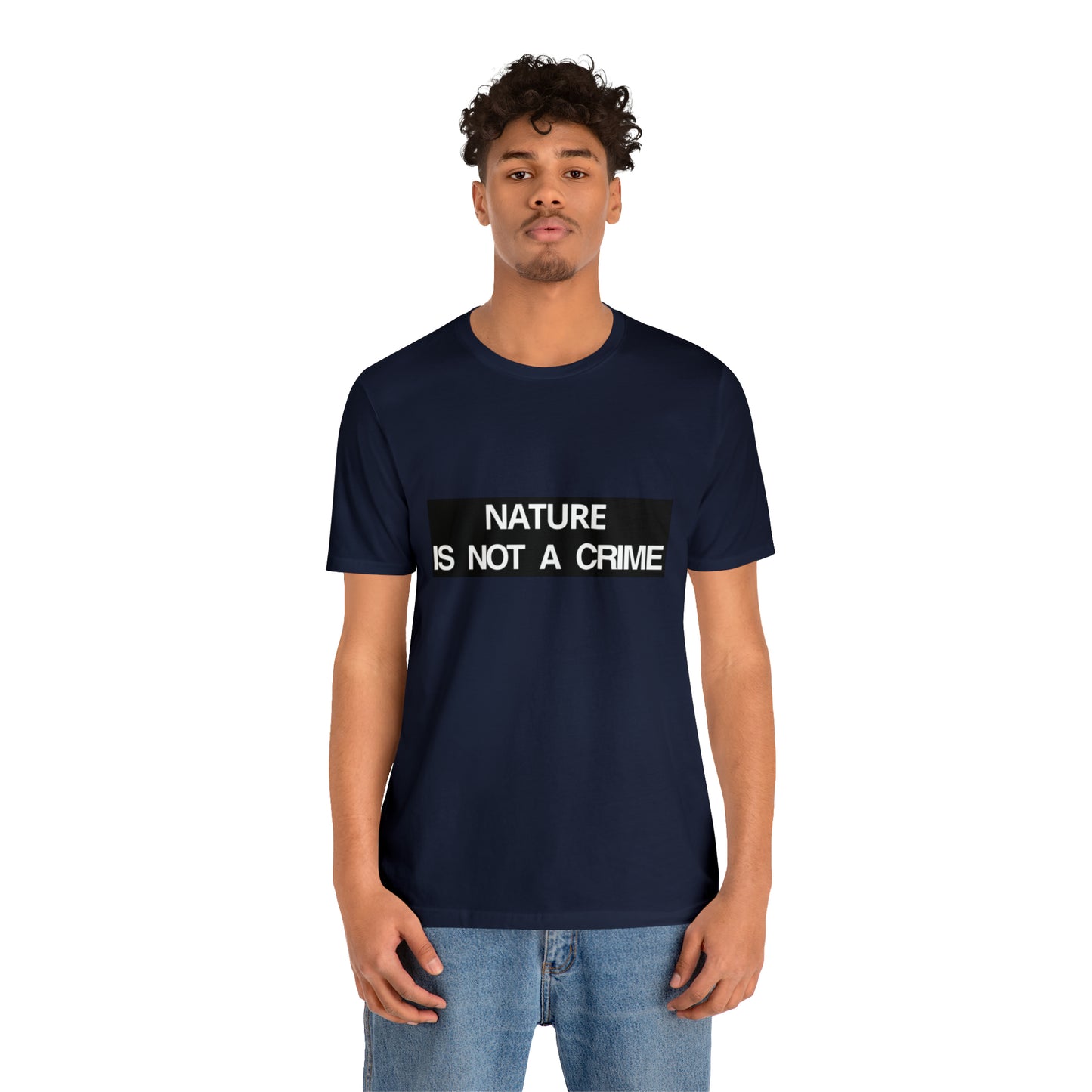 NATURE IS NOT A CRIME